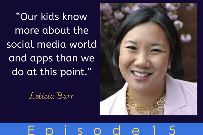 Navigating Social Media Usage with Your Kids with Leticia Barr