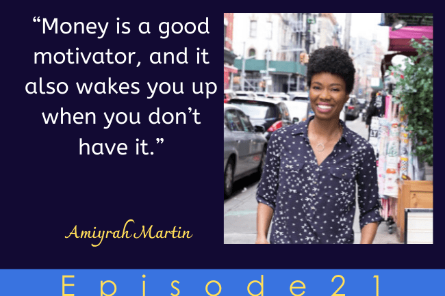 Living a Full Life on Less with Amiyrah Martin