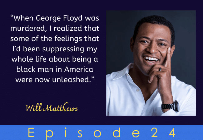Will Matthews: A Conversation about Race in America