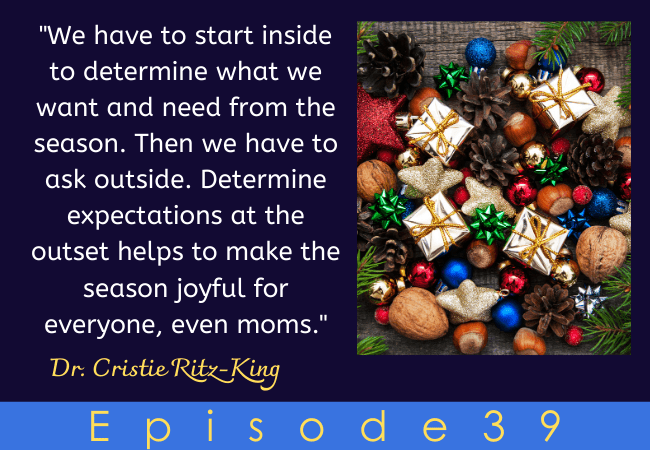 Expectation Management for Holidays