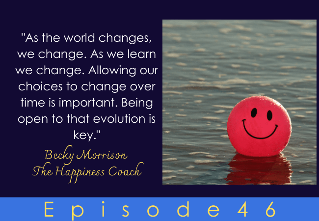 Choosing Happiness Even When It’s Hard