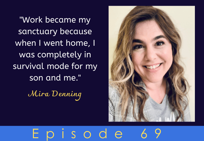 Ending the Stigma Around Domestic Violence with Mira Dunning